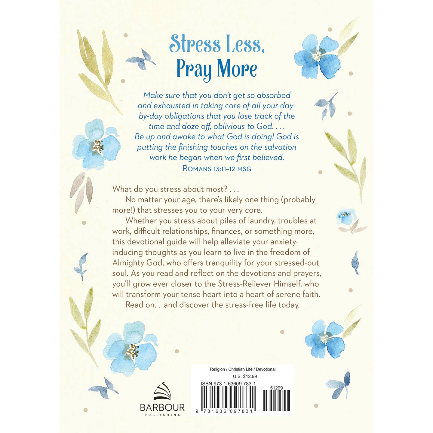 Stress Less, Pray More Devotional