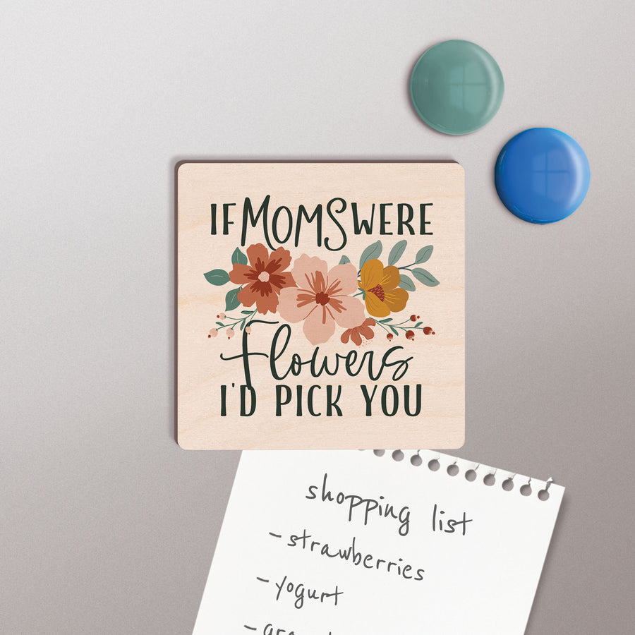 If Moms Magnet