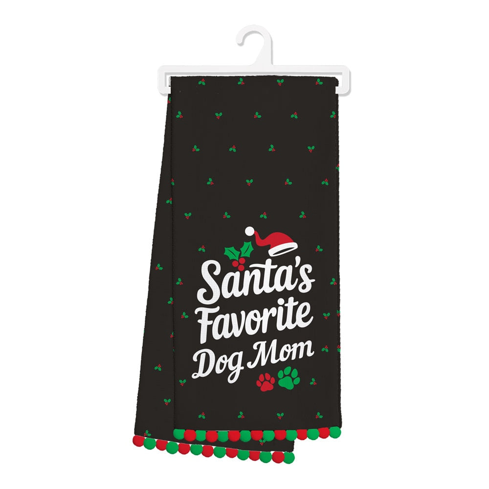 Santa's Favorite Dog Mom Tea Towel