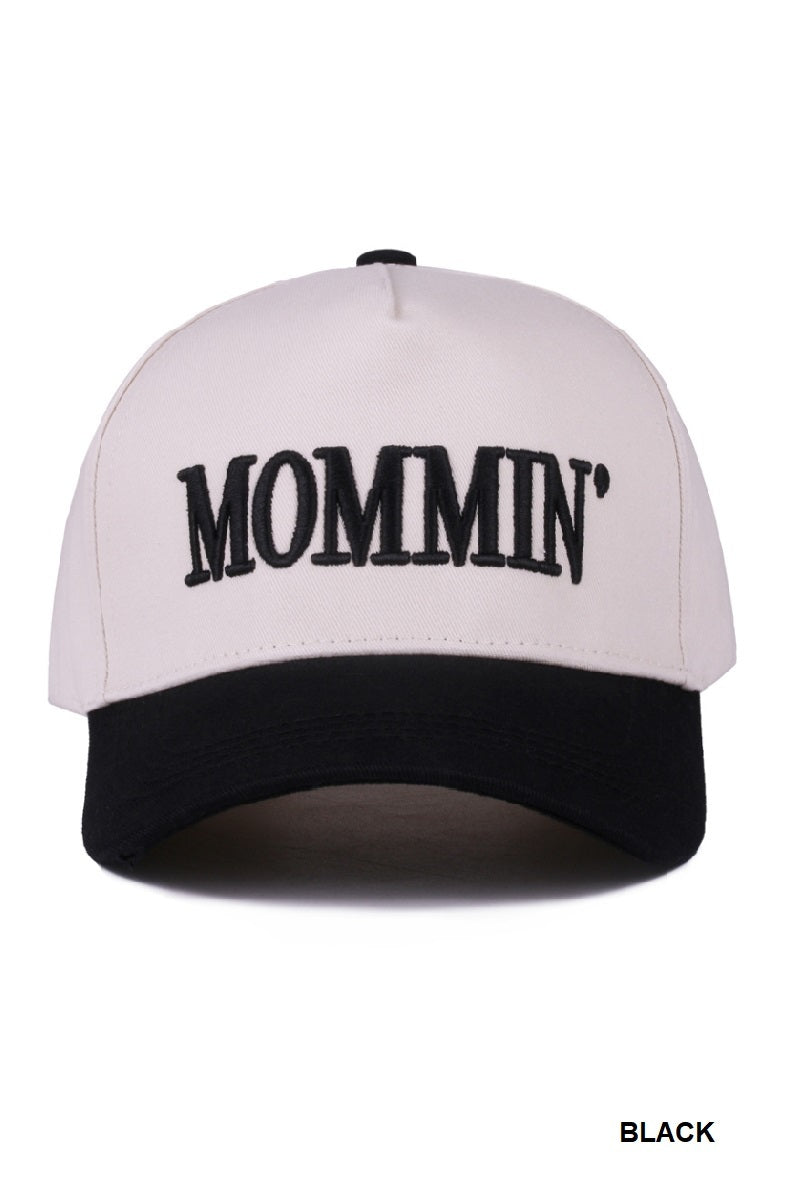 Mommin' Hat