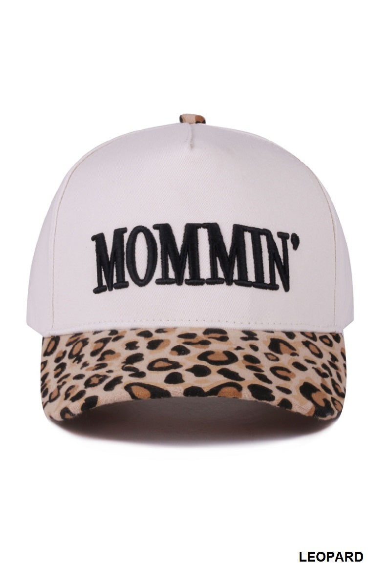 Mommin' Hat