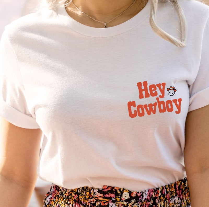 Hey Cowboy Tee