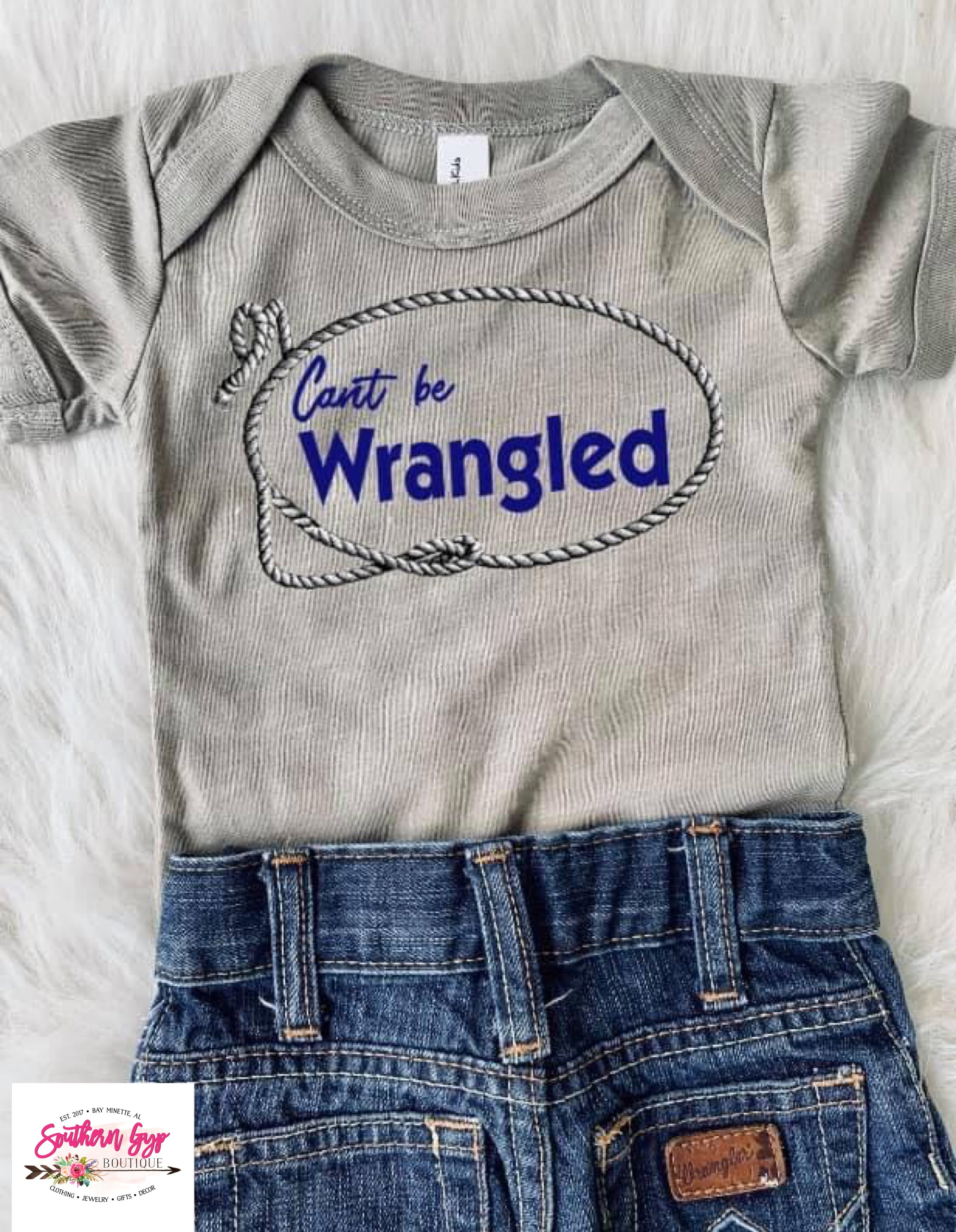 Can't Be Wrangled