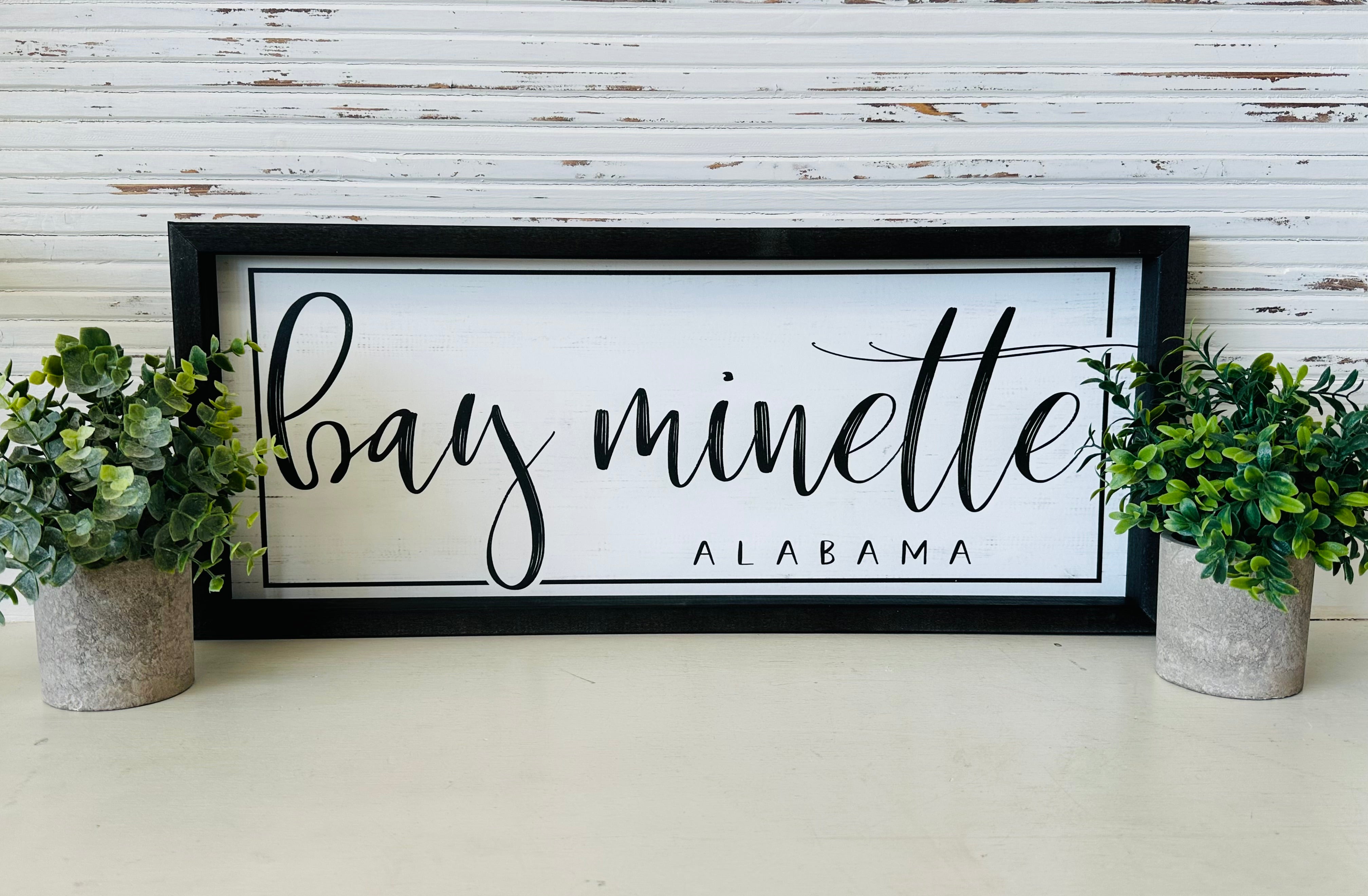 Bay Minette Framed Sign