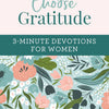 Choose Gratitude Devotional