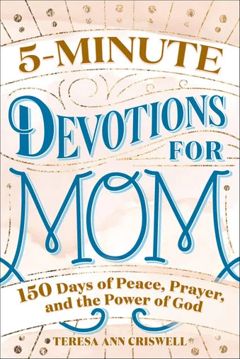 5-Minute Devotions for Mom