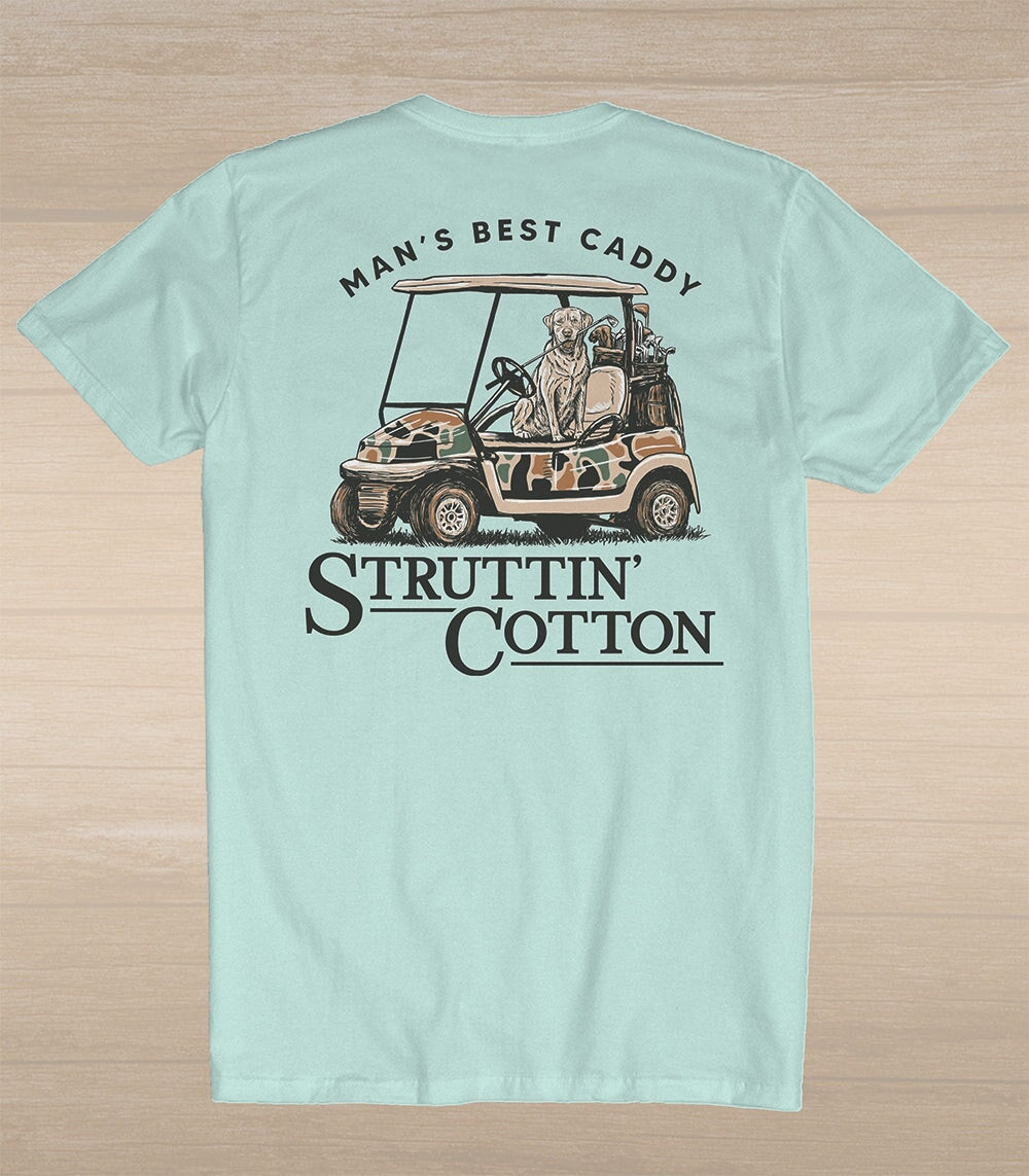 Struttin Cotton|Man's Best Caddy Tee