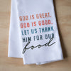 God is Great Tea Towel